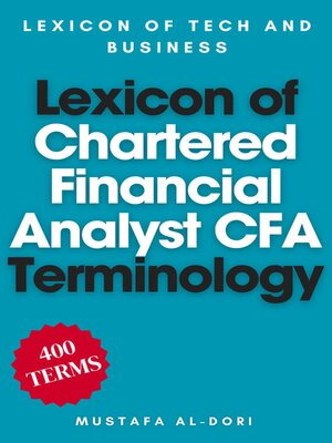 cover image of Lexicon of Chartered Financial Analyst (CFA)Terminology